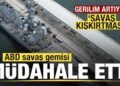 Gerilim artıyor ABD savaş gemisi müdahale etti! Sert tepki: Savaş kışkırtması, provokasyon