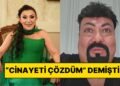 Güllü’nün Vefatının Ardından “Cinayeti Çözdüm” Diyen Kobra Murat Özür Diledi