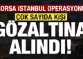 Holdinge Borsa İstanbul operasyonu! Çok sayıda kişi gözaltına alındı