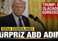 İddia doğrulandı! Sürpriz ABD adımı! Trump: Ne olacağını göreceğiz