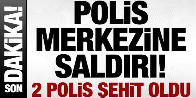İzmir’de polis merkezine saldırı! 2 polisimiz şehit!