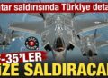 Katar saldırısında Türkiye detayı! ‘F-35’ler size saldıracak’