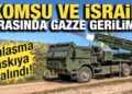 Komşu ve İsrail arasında Gazze gerilimi: Anlaşma askıya alındı