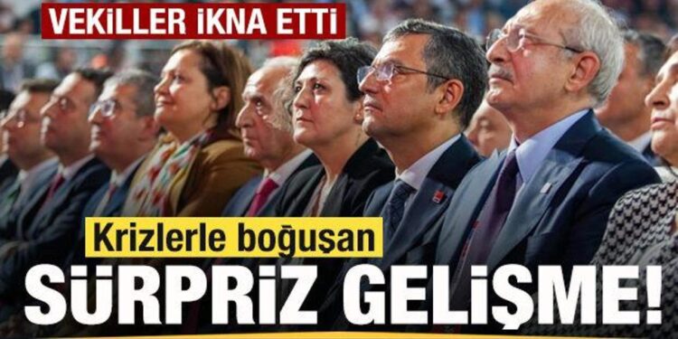 Krizlere boğuşan CHP’de sürpriz gelişme! Vekiller ikna etti