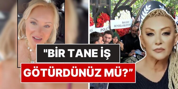 Menajerlere Ateş Püskürdü: Güllü’nün Cenazesine Gönderilen Çelenkler Hilal Cebeci’yi Çileden Çıkardı!