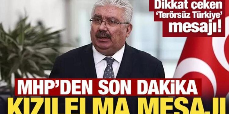 MHP’den son dakika Kızılelma mesajı: Dikkat çeken Terörsüz Türkiye açıklaması