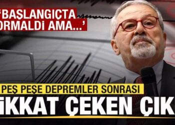 Peş peşe depremler! Naci Görür’den açıklama: Başlangıçta normaldi ama…