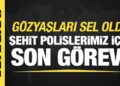 Şehit polislere veda! Gaziemir’de tören düzenleniyor