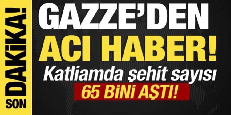 Son dakika… Gazze’den acı haber! 65 bini geçti!