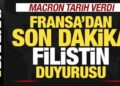 Son dakika: Macron tarih verdi! Fransa resmen Filistin Devleti’ni tanıyor