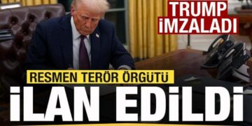 Son dakika: Trump imzaladı! Resmen terör örgütü ilan edildi