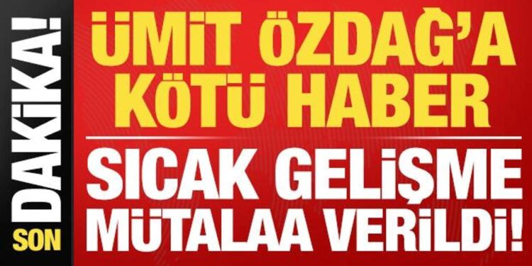 Son dakika: Ümit Özdağ ile ilgili son dakika gelişmesi!