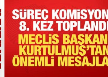 Süreç Komisyonu 8. kez toplandı! Meclis Başkanı Kurtulmuş’tan önemli mesajlar