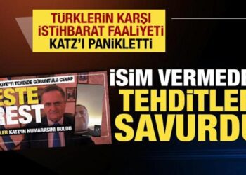 Türkler, Katz’ı panikletti! İsim vermeden ölüm tehdidinde bulundu