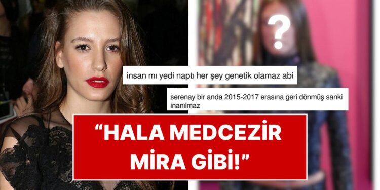 Zaman Ona İşlememiş: Serenay Sarıkaya’nın 9 Yıldaki Karşılaştırması Karşısında Hayrete Düşen Kullanıcılar