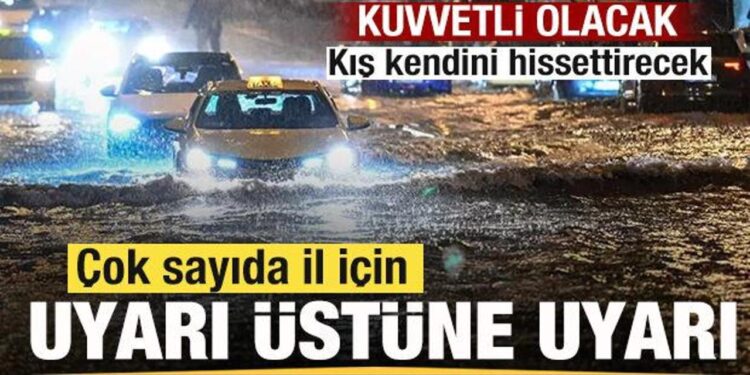 13 il için son dakika uyarısı! Kuvvetli yağış uyarısı! Kış kendini hissettirecek