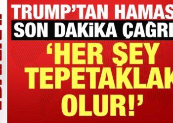 ABD Başkanı Trump’tan Hamas’a son dakika çağrısı: Her şey tepetaklak olur!