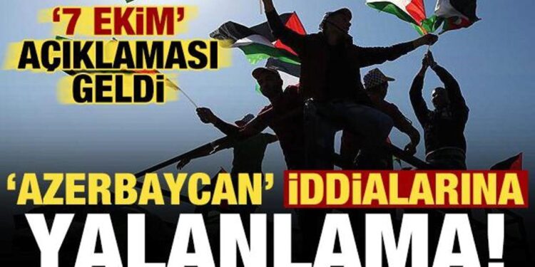 Azerbaycan ile ilgili ‘7 Ekim’ iddialarına yalanlama!