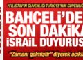 Bahçeli’den son dakika İsrail açıklaması! ‘Zamanı geldi’ deyip duyurdu: Askeri seçenek…