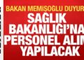 Bakan Memişoğlu açıkladı: 18 bin yeni personel alımı yapılacak