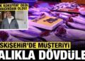 “Balık kokuyor” dedi, dayak yedi: Müşteriyi balıkla dövdüler!