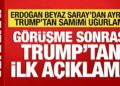 Dünyanın gözü bu zirvede! Erdoğan-Trump görüşmesi bitti: Trump’tan ilk açıklama