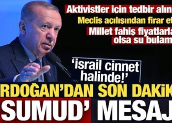 Erdoğan’dan son dakika ‘Sumud’ mesajı: İsrail cinnet halinde!