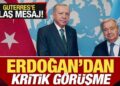 Erdoğan’dan tarihi konuşma sonrası kritik görüşme! BM’ye ‘revizyon’ mesajı