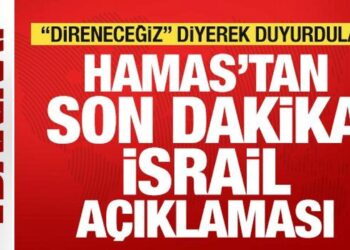 Hamas’tan son dakika İsrail açıklaması! “Direneceğiz” diyerek duyurdu