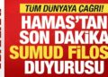 Hamas’tan son dakika Sumud Filosu ve İsrail duyurusu! Tüm dünyaya çağrı