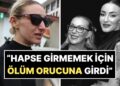 Hayatını Kaybeden Güllü’nün Kızı Tuğyan Hakkında Şok İddia: “Cezaevine Girmemek İçin Ölüm Orucuna Girmiş”