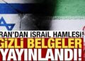 İran’dan İsrail hamlesi! Gizli nükleer belgeleri yayımladılar