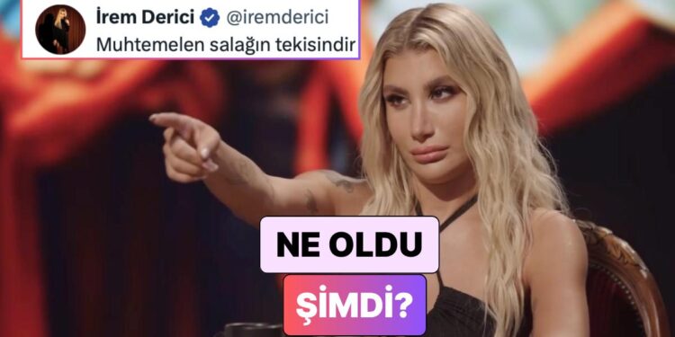 İrem Derici Kendisi Hakkında Atılan Bir Tweet’i Yanlış Anlayınca Ortalık Durduk Yere Karıştı