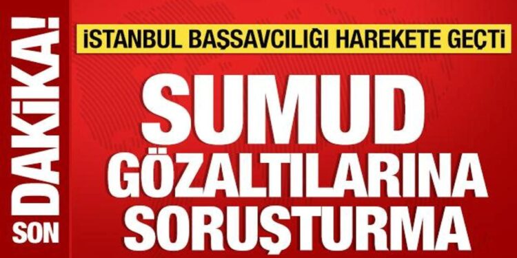 İstanbul Başsavcılığından Sumud gözaltılarına soruşturma