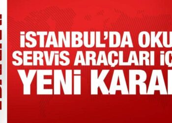 İstanbul’da okul servis araçları için yeni karar