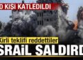 Kirli teklife ‘Hayır’ dediler! İşgalci İsrail saldırdı: 30 kişi katledildi