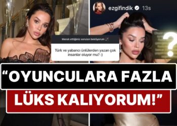 Lüks Yaşamıyla Adından Bahsettiren Influencer Ezgi Fındık’tan Türk Oyuncularla İlgili Gündem Yaratan İtiraf!