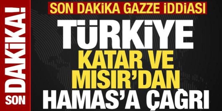 Son dakika: ABD’den bomba iddia! Türkiye, Katar ve Mısır’dan Hamas’a çağrı