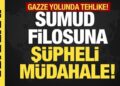 Son dakika… Sumud Filosu’nda sona doğru… Gerilim had safhada!