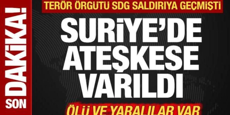 Son dakika: Suriye’de ateşkes sağlandı! SDG saldırıya geçmişti! Hükümetten açıklama