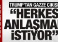 SON DAKİKA: Trump’tan Gazze açıklaması: “Herkes anlaşmak istiyor”