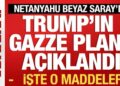 Trump-Netanyahu görüşmesi Beyaz Saray’da! Trump’ın Gazze planı açıklandı