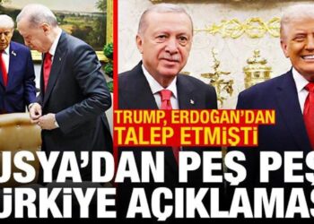 Trump’ın Erdoğan’dan sürpriz talebi sonrası Rusya’dan peş peşe Türkiye açıklaması