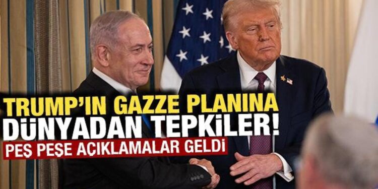Trump’ın Gazze planına Avrupa’dan ilk tepkiler! Peş peşe açıklamalar geldi