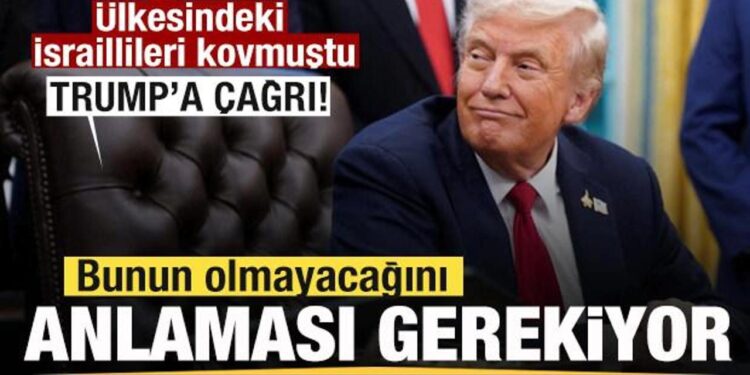 Ülkesindeki İsraillileri kovmuştu! Trump’a çağrı: Bunun olmayacağını anlaması gerekiyor