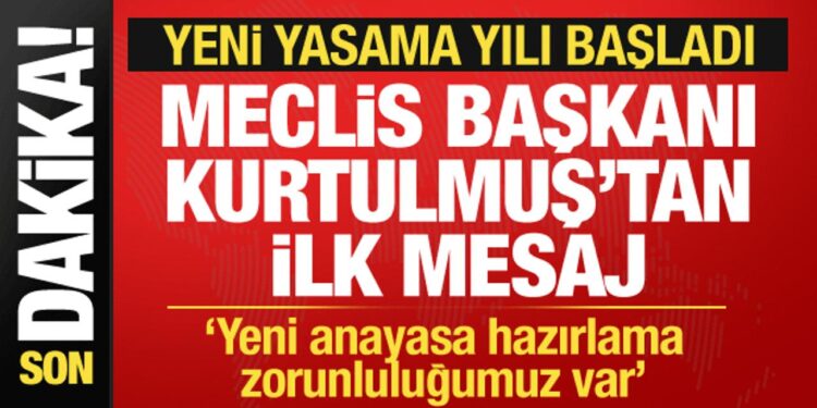Yeni yasama yılı başladı! Meclis Başkanı Kurtulmuş ilk mesajı verdi