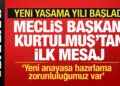 Yeni yasama yılı başladı! Meclis Başkanı Kurtulmuş ilk mesajı verdi