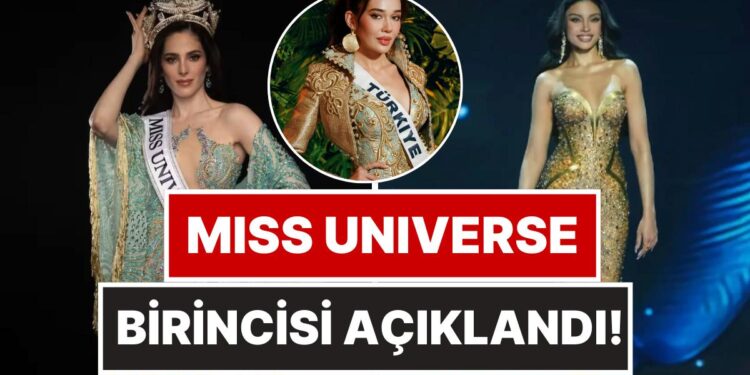 2025 Miss Universe Yarışmasının Birincisi Açıklandı: Dereceye Giremeyen Temsilcimiz Ceren Aslan Sitem Etti!