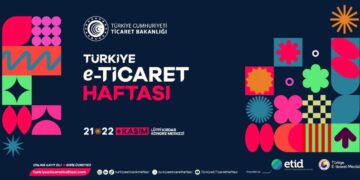 90 Milyar Dolarlık E-Ticaret Buluşması İstanbul’da düzenlenecek!