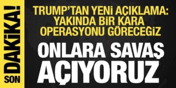 ABD Başkanı Trump: Yakında kara operasyonu göreceğiz!